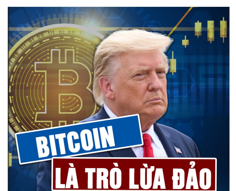 Cựu Tổng thống Trump: Bitcoin giống như trò lừa đảo, nó cạnh tranh với đồng đô la Mỹ